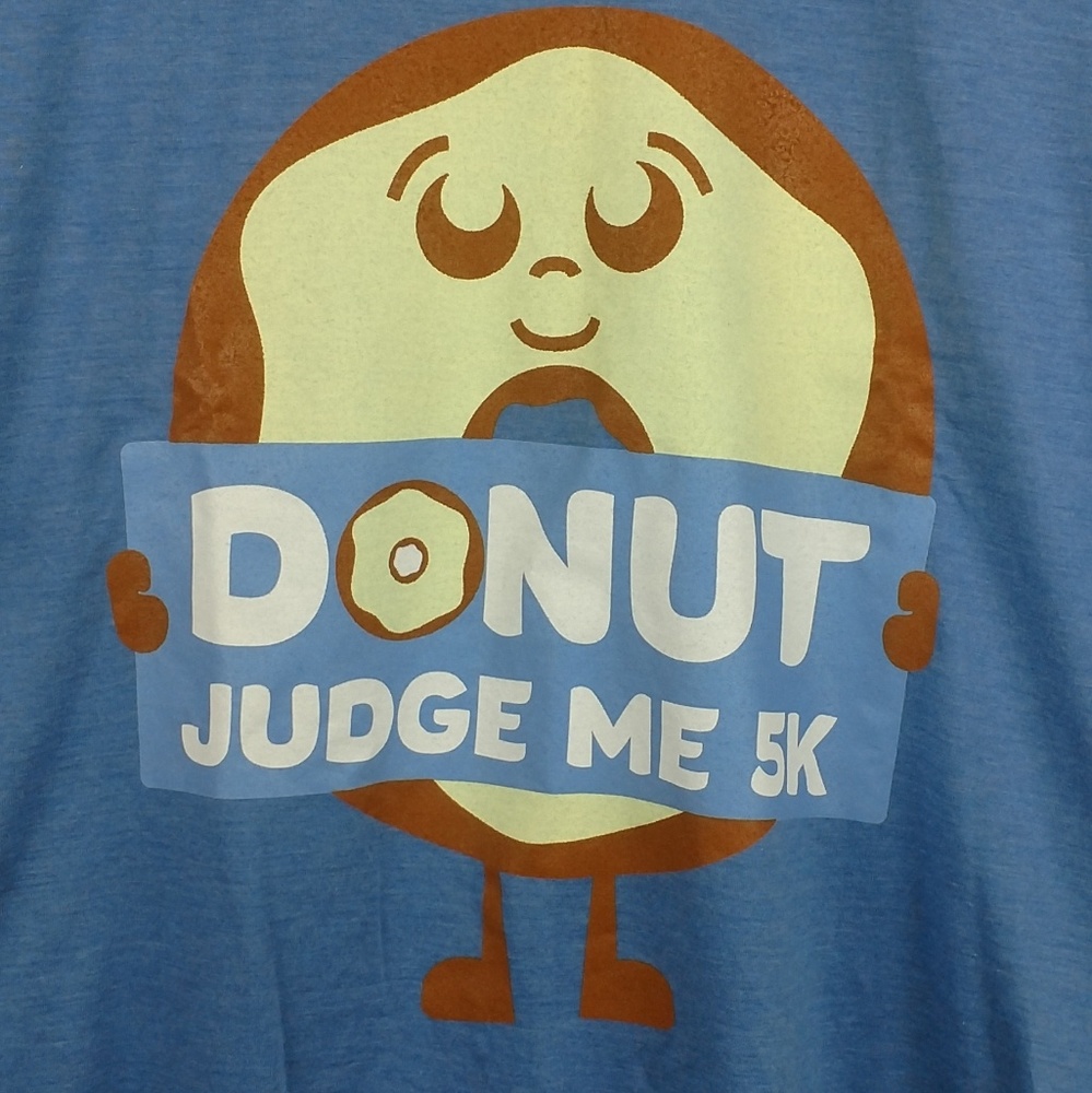 Donut Judge Me 5K T-shirt